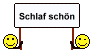 Schlaf schn